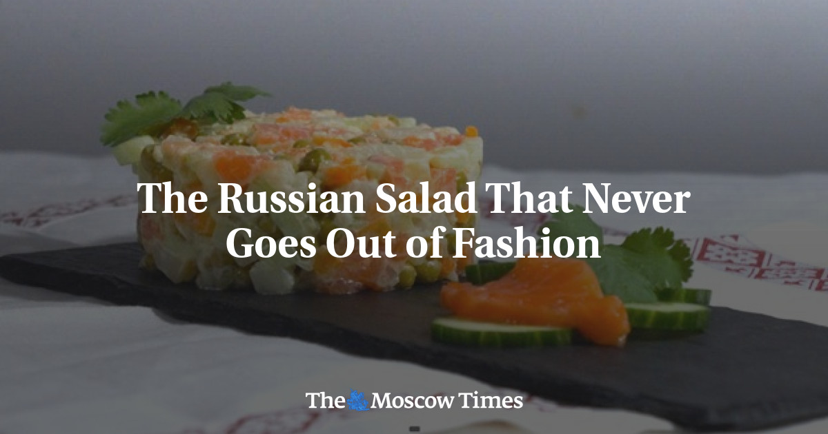 the-russian-salad-that-never-goes-out-of-fashion-–-the-moscow-times