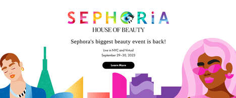hybrid-beauty-events-–-sephoria:-house-of-beauty-can-be-experienced-in-person-&-virtually-(trendhunter.com)